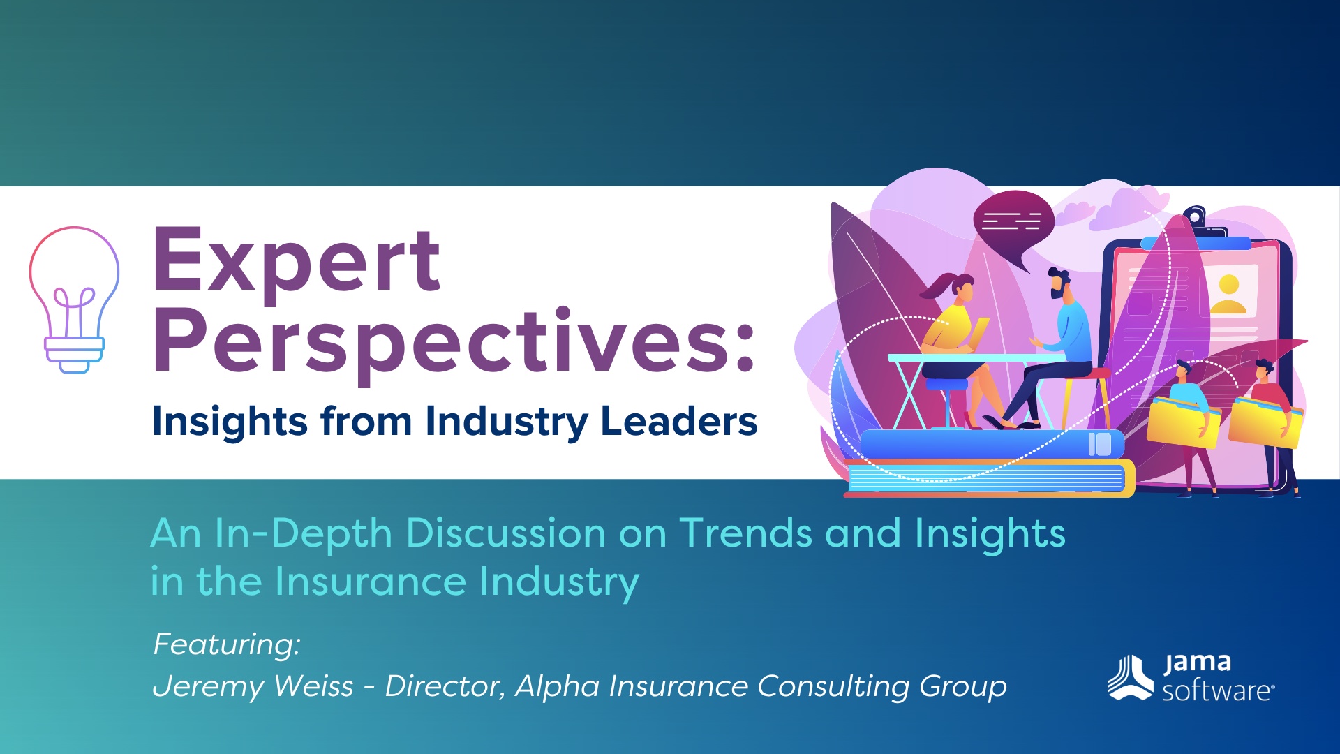 Expert Perspectives: An In-Depth Discussion with Jeremy Weiss from Alpha Financial Markets Consulting on Trends and Insights in the Insurance Industry