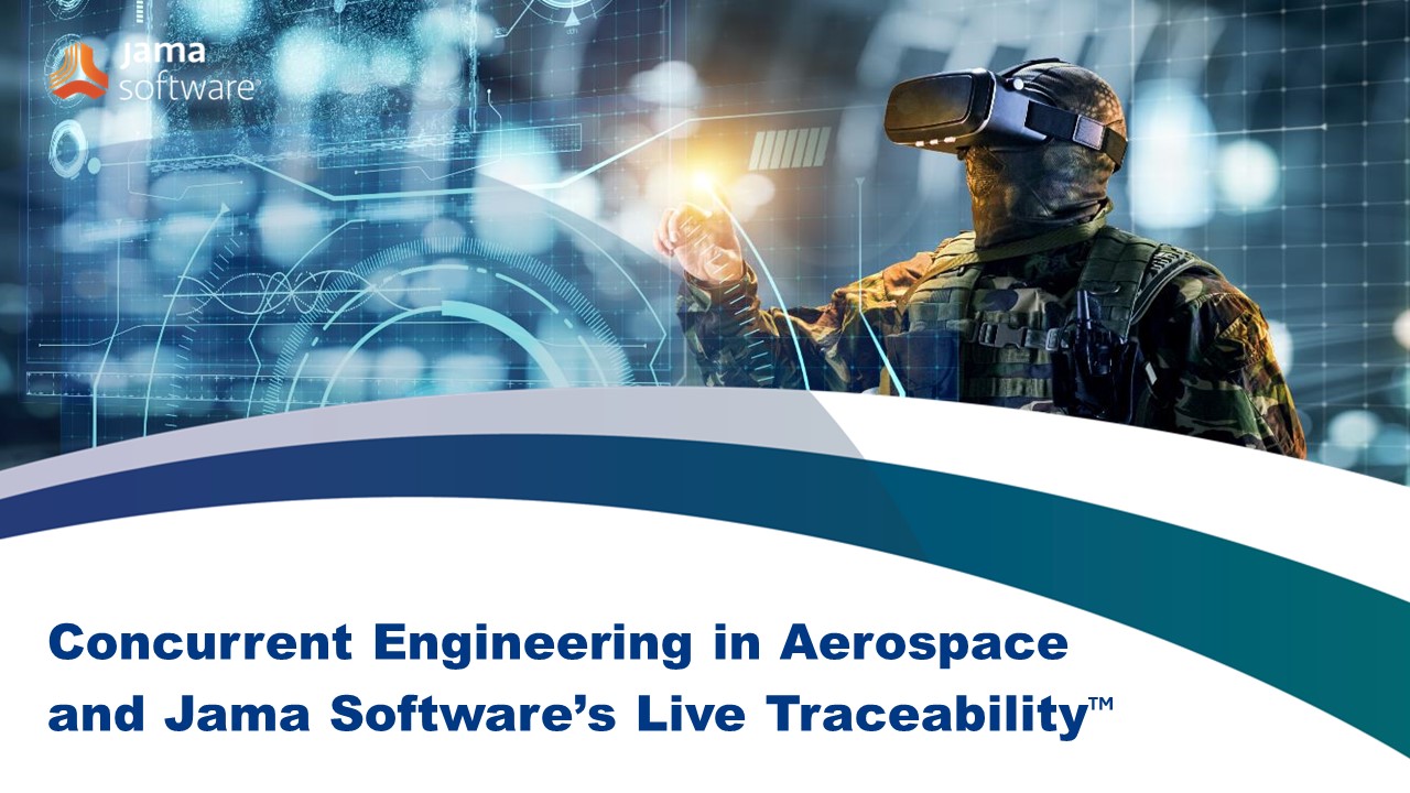 Concurrent Engineering in Aerospace and Live Traceability™