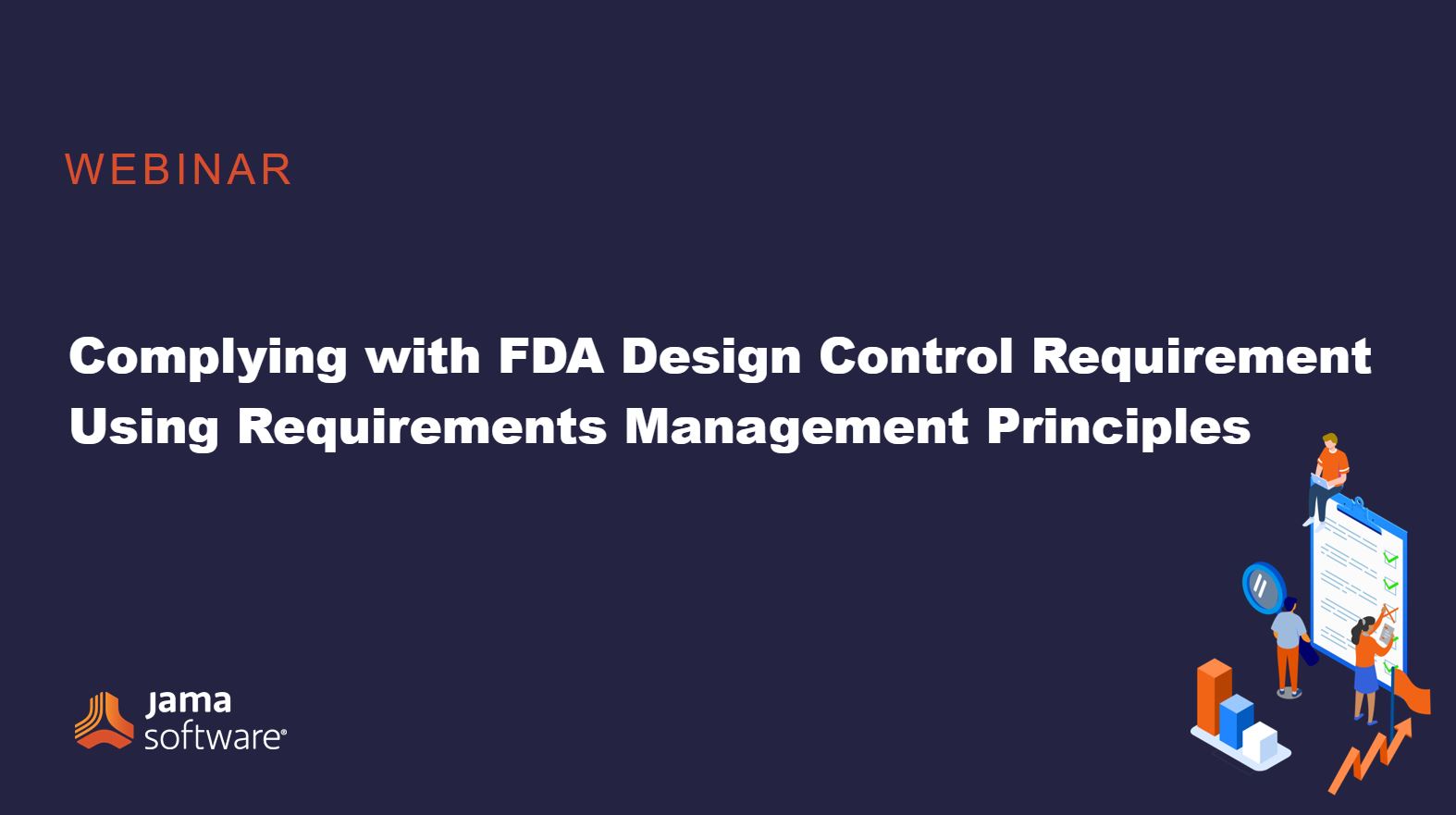 Complying with FDA Design Control Requirements Using RM Principles