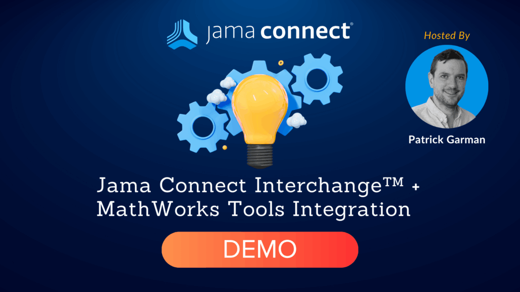Jama Connect Interchange™ + MathWorks Tools Integration